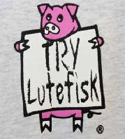 T-Shirt - Try Lutefisk? T-Shirt - Try Lutefisk?