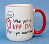 Mug - What Part of Uff da? - More Details